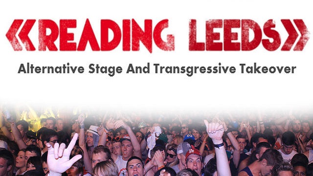 Reading & Leeds 2015: Alternative Stage And Transgressive Takeover