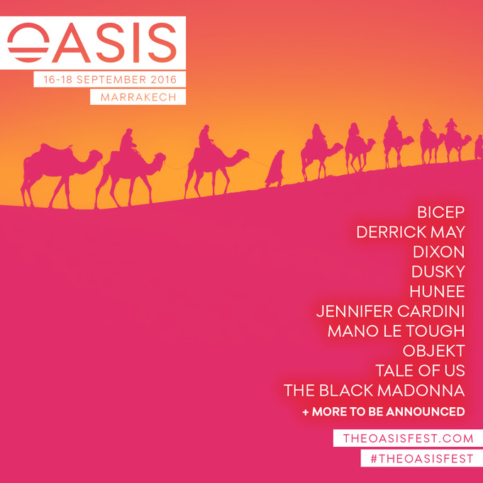 OASIS FESTIVAL 2016 – Morocco’s leading electronic music festival